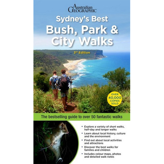 Sydney's Best Bush Park City Walks 3rd Edition